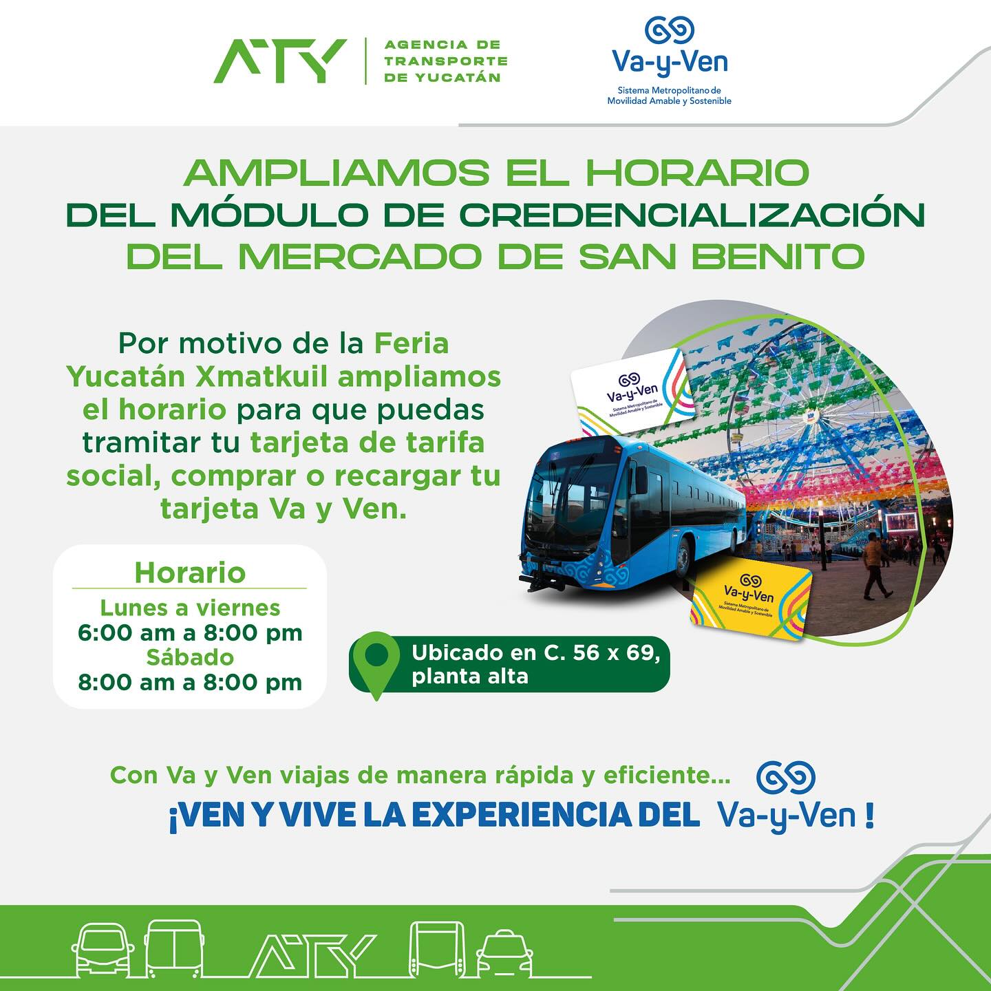 AMPLÍA HORARIO DE ATENCIÓN MÓDULO DE CREDENCIALIZACIÓN VAIVÉN EN MERCADO SAN BENITO
