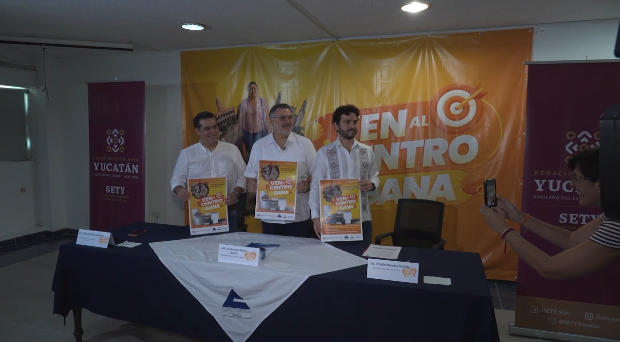 LA CANACO MÉRIDA PRESENTÓ LA SEGUNDA EDICIÓN DE, VEN AL CENTRO Y GANA