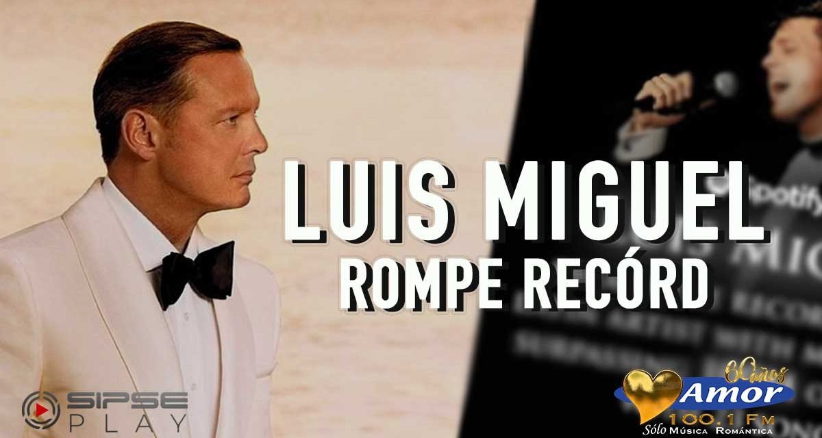 Luis Miguel Rompe Récord